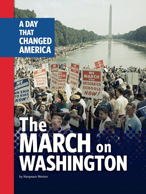 Title details for The March on Washington by Margeaux Weston - Available